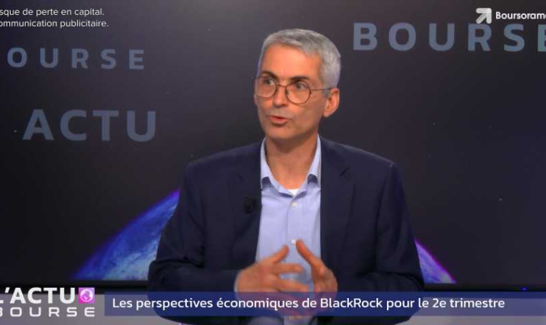 Les perspectives économiques de BlackRock pour le 2e trimestre