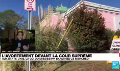 Etats-Unis : le droit à l'avortement remis en cause par les conservateurs de la Cour suprême