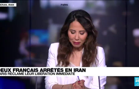 Deux Français arrêtés en Iran : Paris réclame leur libération immédiate