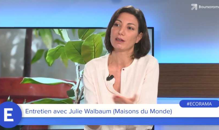 Julie Walbaum (DG de Maisons du Monde) : "Notre action peut aller plus loin, grâce au modèle de notre groupe !"