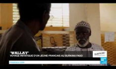 "Wallay", un voyage initiatique au Burkina Faso