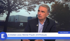 Michel Paulin (DG d'OVHcloud) : "On a toujours tenu nos engagements et on a un plan très solide !"