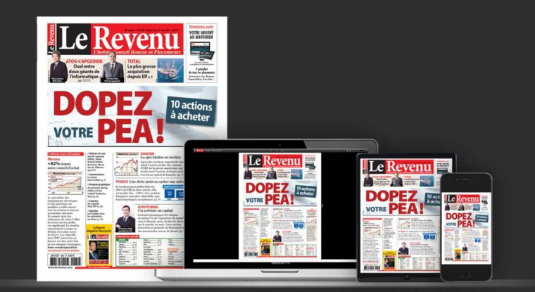 Quatre titres à glisser dans votre PEA, et six de plus si vous achetez Le Revenu. (© Le Revenu)