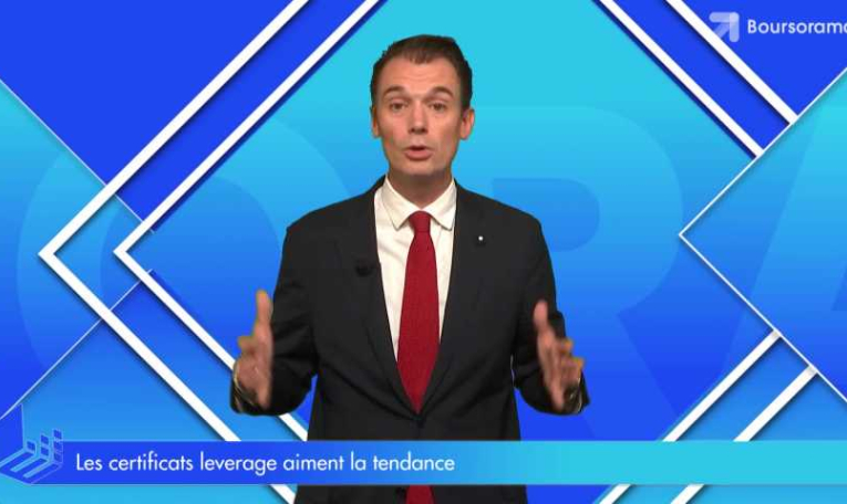 Les certificats Leverage aiment la tendance